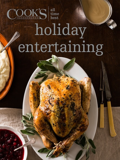 Title details for All-Time Best Holiday Entertaining by America's Test Kitchen - Available